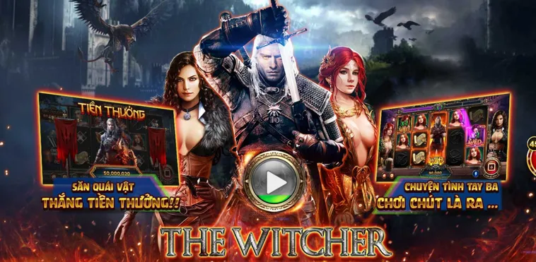 Trải Nghiệm Đỉnh Cao Nổ Hũ Witcher Wild Hunt Tại HitClub Với Phần Thưởng Khổng Lồ